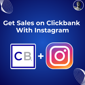 Read more about the article How To Make Money With ClickBank Using Instagram Automation